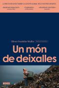 Un Mon De Deixalles