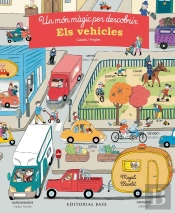 Un Món Màgic Per Descobrir. Els Vehicles. Català/Anglès