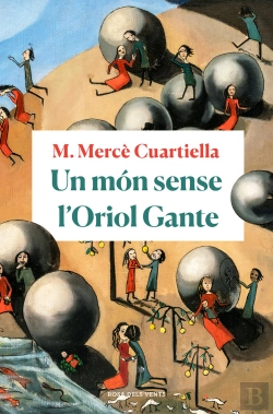 Bertrand.pt - Un Món Sense L'Oriol Gante