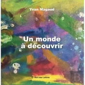 Un Monde A Decouvrir