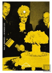 Un Monde Clos ; L'Ordinateur, La Bombe Et Le Discours Politique De La Guerre Froide