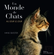 Un Monde De Chats ; Au Jour Le Jour