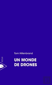 Un Monde De Drones
