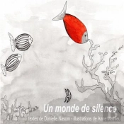 Un Monde De Silence