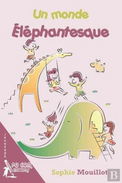 Bertrand.pt - Un Monde Elephantesque