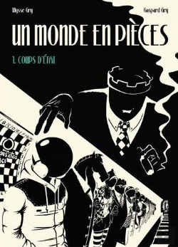 Bertrand.pt - Un Monde En Pièces Tome 1 : Coups D'État