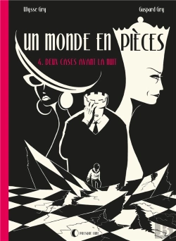 Bertrand.pt - Un Monde En Pièces Tome 4 : Deux Cases Avant La Nuit