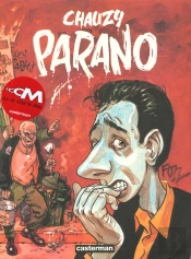 Un Monde Merveilleux ; Parano