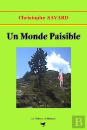 Un Monde Paisible