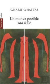 Un Monde Possible ; Ile