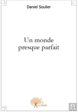 Bertrand.pt - Un Monde Presque Parfait