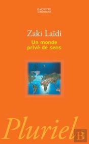 Un Monde Prive De Sens