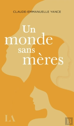 Bertrand.pt - Un Monde Sans Mères