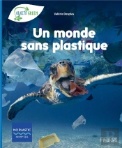 Un Monde Sans Plastique