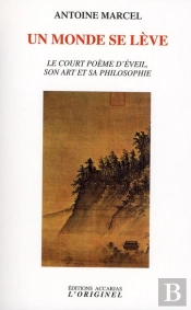 Un Monde Se Lève
