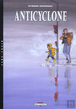 Bertrand.pt - Un Monde Si Tranquille T.2; Anticyclone