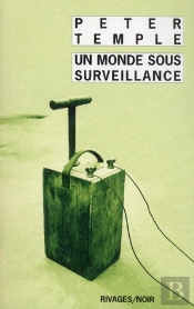 Un Monde Sous Surveillance