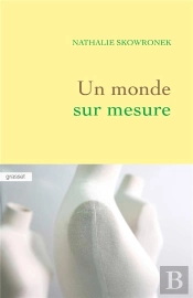 Un Monde Sur Mesure