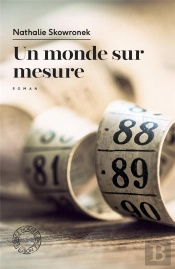 Un Monde Sur Mesure