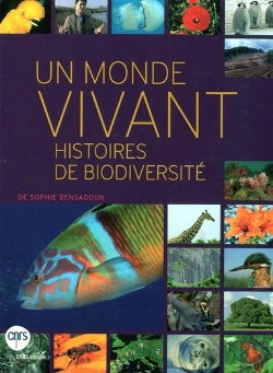 Bertrand.pt - Un Monde Vivant: Histoire De Biodiversité
