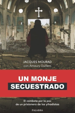 Bertrand.pt - Un Monje Secuestrado