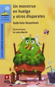 Un Monstruo En Huelga Y Otros Disparates