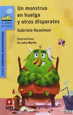 Bertrand.pt - Un Monstruo En Huelga Y Otros Disparates