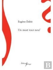 Un Mort Tout Neuf