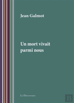 Bertrand.pt - Un Mort Vivait Parmi Nous