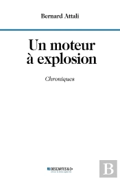 Un Moteur À Explosion : Chroniques