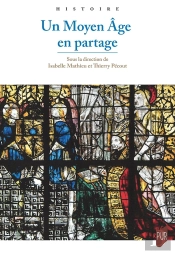 Un Moyen Âge En Partage
