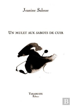 Bertrand.pt - Un Mulet Aux Sabots De Cuir - Jeanine Salesse