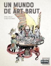 Un Mundo De Art Brut