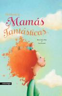 Un Mundo De Mamas Fantasticas Ne