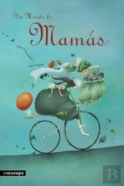 Un Mundo De Mamás