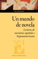 Un Mundo De Novela Lecturas De Narrativa Española E Hispano