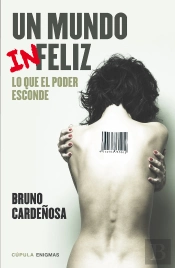 Un Mundo (In)Feliz