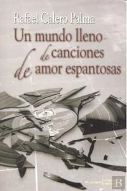 Bertrand.pt - Un Mundo Lleno De Canciones De Amor Espantosas