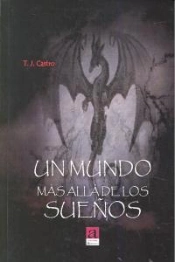 Un Mundo Mas Alla De Los Sueños  