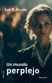 Un Mundo Perplejo