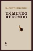 Un Mundo Redondo