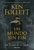 Un Mundo Sin Fin (Saga Los Pilares De La Tierra 2)