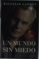 Un Mundo Sin Miedo