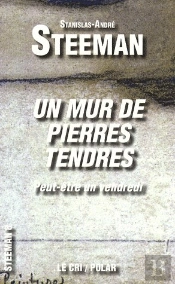 Un Mur De Pierres Tendres ; Peut-Être Un Vendredi