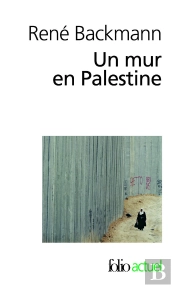 Un Mur En Palestine