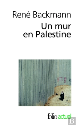 Bertrand.pt - Un Mur En Palestine