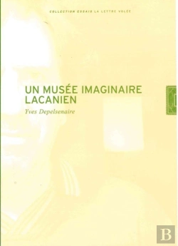 Bertrand.pt - Un Musée Imaginaire Lacanien