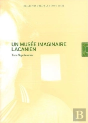 Un Musée Imaginaire Lacanien