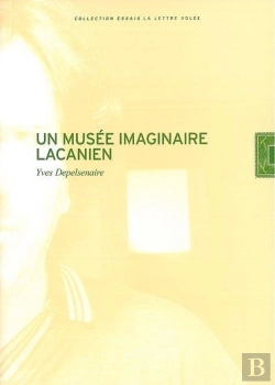 Bertrand.pt - Un Musée Imaginaire Lacanien