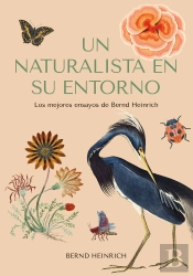 Un Naturalista En Su Entorno
